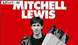 Mitchell Lewis - Mitchell Lewis