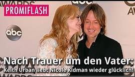 Nach Trauer: Keith Urban liebt Nicole Kidman wieder glücklich!