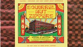 Squirrel Nut Zippers - Hot