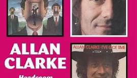 Allan Clarke - Headroom / Allan Clarke / I've Got Time