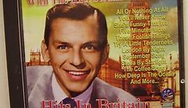 Frank Sinatra With The Axel Stordahl Orchestra - Hits In Britain