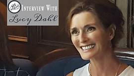 Interview with Lucy Dahl, Daughter of Author Roald Dahl