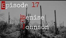 Ensnared by a Plant - The Murder of Denise Johnson