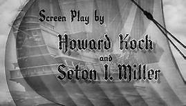The Sea Hawk ( 1940) HD Errol Flynn, Brenda Marshall, Claude Rains 1256247986928