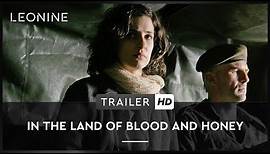 In the Land of Blood and Honey - Trailer (deutsch/german)