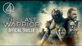 The Last Warrior (2018) | Official Trailer | Action/Fantasy