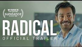 Radical | Official Trailer