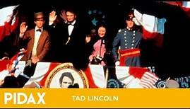 Pidax - Tad Lincoln - Der Sohn des Präsidenten (1995, Rob Thompson)
