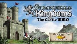 Stronghold Kingdoms MMO Trailer (English)