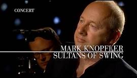 Mark Knopfler - Sultans Of Swing (An Evening With Mark Knopfler, 2009)