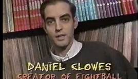 Flashback: Clowes gives a tour of his studio. 2001.