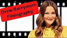 Drew Barrymore Filmography (1980-2020)