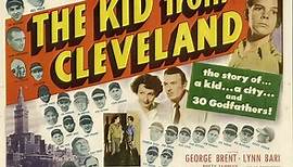 The Kid from Cleveland 1949 with George Brent, Rusty Tamblyn and Lynn Bari
