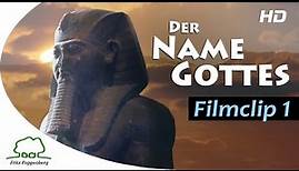 DER NAME GOTTES - Filmclip 1 - "Götternamen" - deutsch