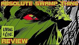 Len Wein and Bernie Wrightson - ABSOLUTE SWAMP THING - Review