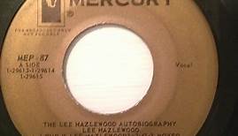 Lee Hazlewood - The Lee Hazlewood Autobiography