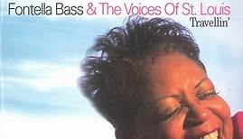 Fontella Bass & The Voices Of St. Louis - Travellin'