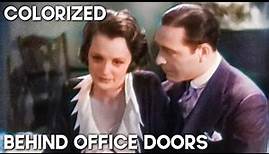 Behind Office Doors | COLORIZED | Mary Astor | Drama Movies | Classic