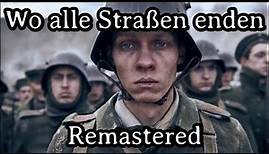 Wo Alle Straßen Enden [Best Remastered Version]