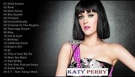 Katy Perry Greatest Hits Full Albums-Katy Perry Collection-Katy Perry Full Playlist 2018