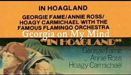 GEORGIE FAME - IN HOAGLAND - 1981 HOAGY CARMICHAEL tribute album with Annie Ross & Hoagy Carmichael