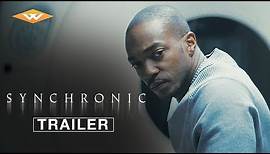SYNCHRONIC Official Trailer | Starring Anthony Mackie & Jamie Dornan | American Sci-Fi Horror Drama