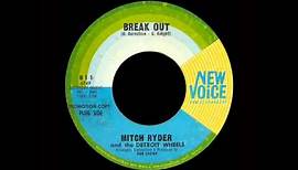 Mitch Ryder And The Detroit Wheels - Break Out