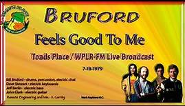 Bruford - Feels Good To Me _ Live 1979