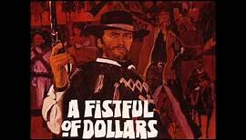"A Fistful Of Dollars" Suite - Ennio Morricone