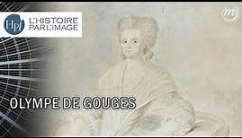 L'HISTOIRE PAR L'IMAGE | Olympe de Gouges