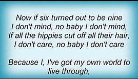 Lenny Kravitz - If Six Was Nine Lyrics