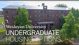 Wesleyan University Undergraduate Residence Options