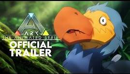 OFFICIAL TRAILER | Ark - The Animated Series