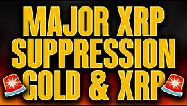 RIPPLE XRP🚨BIS SUPPRESSING XRP!?🚨FORT KNOX GOLD & XRP