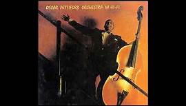 Oscar Pettiford Orchestra In Hi Fi (1957) (Full Album)