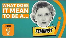 What is feminism? | A-Z of ISMSs Episode 6 - BBC Ideas