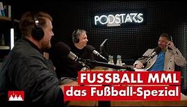 FUSSBALL MML - das Fußball-Spezial - E37 - Saison 22/23