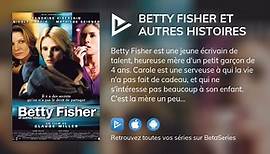Betty Fisher et autres histoires