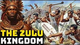 The Zulu Kingdom - African Civilizations