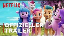 My Little Pony – Eine neue Generation | Offizieller Trailer | Netflix