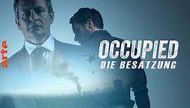 Occupied - Die Besatzung - Staffel 3 (1/6) - März