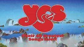 The 40 greatest Yes songs ever