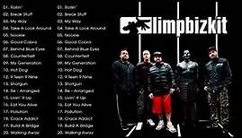 Limp Bizkit Greatest Hits Full Album - The Best Of Limp Bizkit 2023