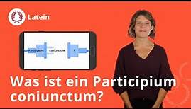 Participium coniunctum: Bildung und Beispiele – Latein | Duden Learnattack