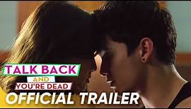 Talk Back And You're Dead Official Trailer | James Reid, Nadine Lustre | 'Talk Back And You're Dead'