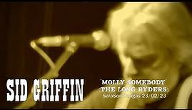 SID GRIFFIN: "Molly Somebody" (The Long Ryders) @ SalaSon Cangas