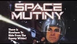 Space Mutiny 1988 Full Movie
