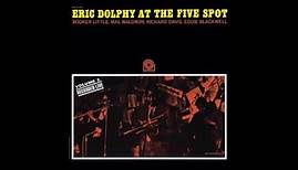 Eric Dolphy - At The Five Spot, Vol. 2 (1961) (Full Album)