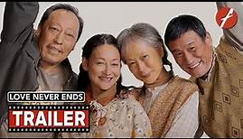 Love Never Ends (2023) 我爱你! - Movie Trailer - Far East Films