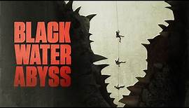 Black Water Abyss - Official Trailer